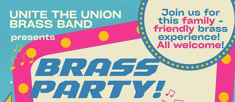 Unite the Union Brass Band - Brass Party!