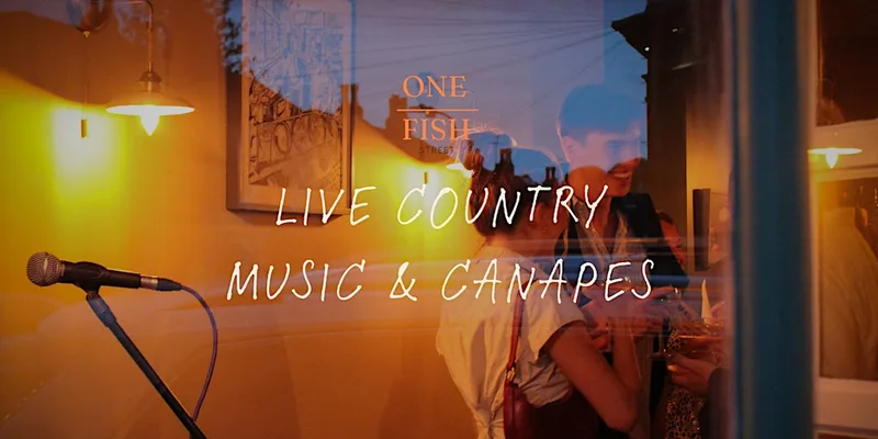Live Music & Canapé Night at One Fish Street, Bristol