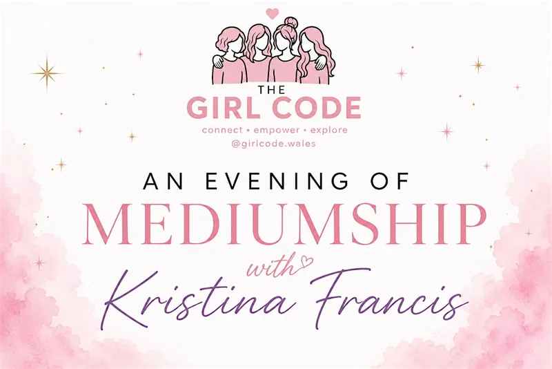 The Girl Code Presents: An Evening of Mediumship with Kristina Francis