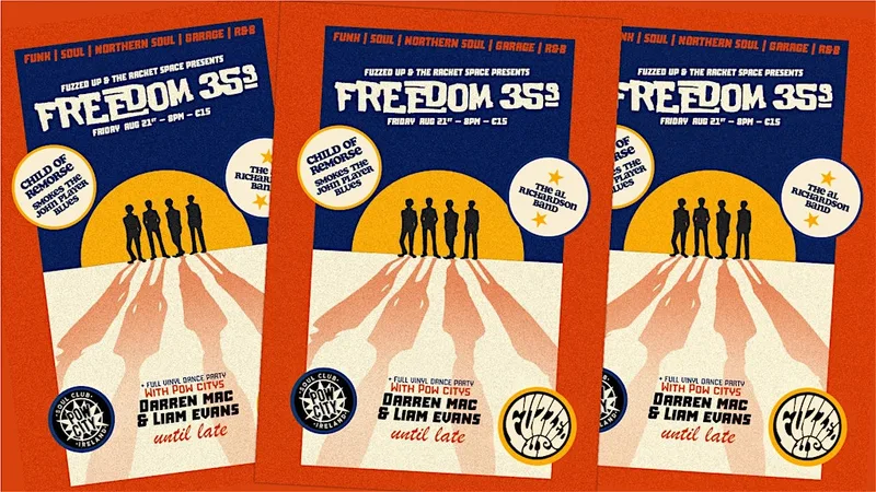 Fuzzed Up & The Racket Space present Freedom 35's