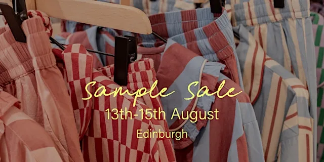 TBCo Sample Sale - Edinburgh