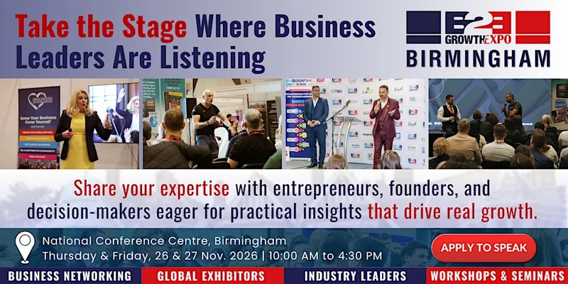 Birmingham B2B Growth Expo 2026 | Become A Speaker at Premier B2B Show