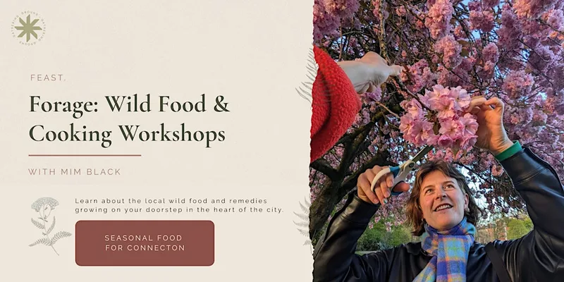 Forage - September Wild Food & Cooking Workshop