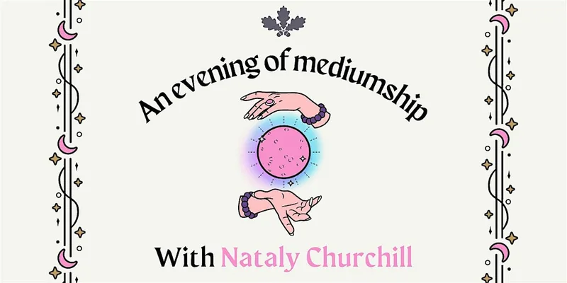 A Night of Mediumship with Nataly Churchill