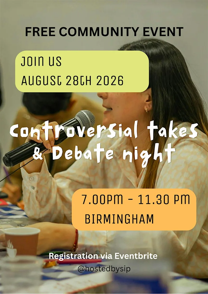 Controversial Takes and Debate Night Birmingham