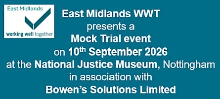 Mock Trial - East Midlands WWT
