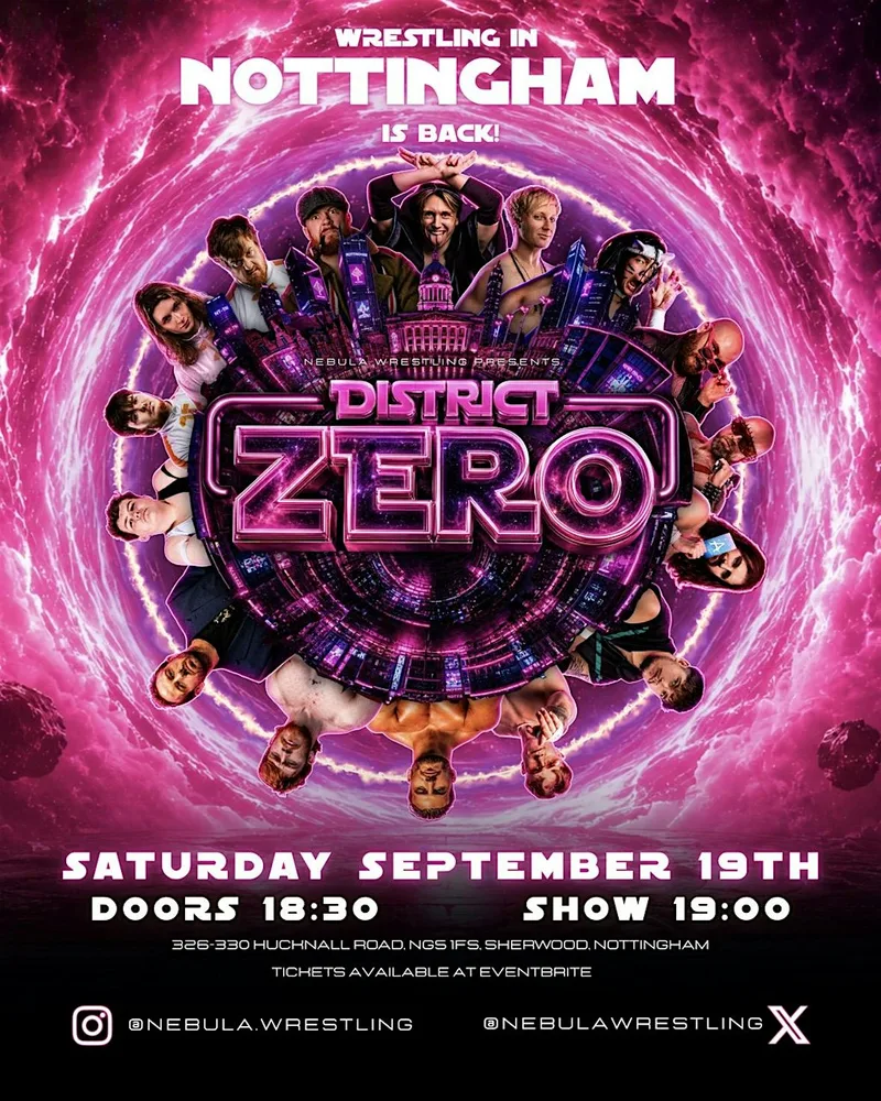 NEBULA Wrestling Presents DISTRICT ZERO
