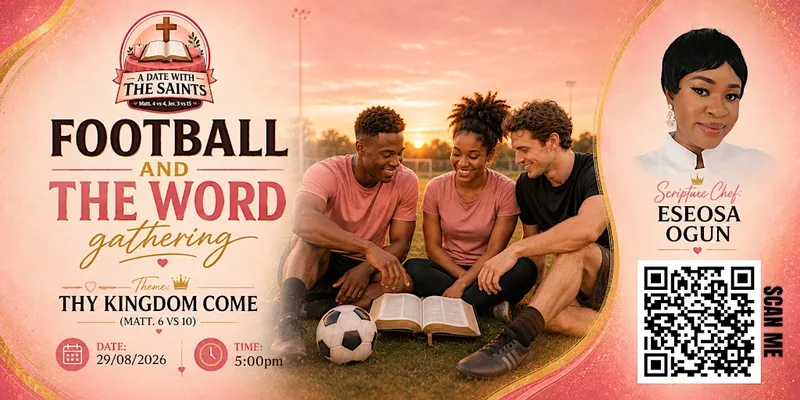Football & The Word Gathering 2026: Thy Kingdom Come