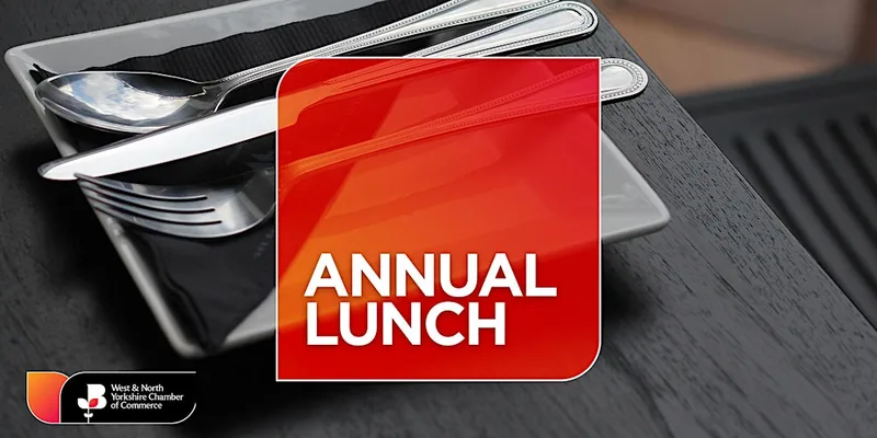 West & North Yorkshire Chamber of Commerce Annual Lunch 2026