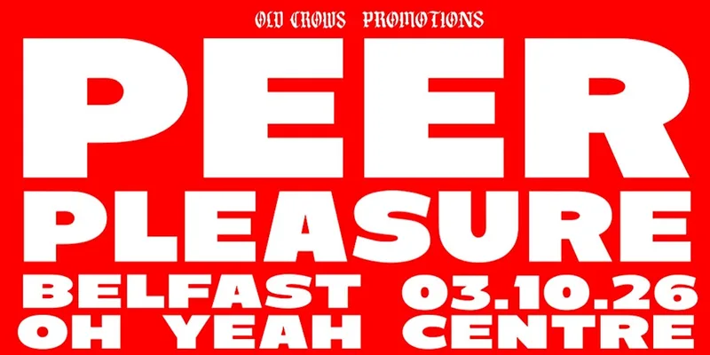 Old Crows Promotions Presents: Peer Pleasure + Support TBA