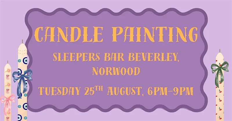 Life in Beverley - Candle Painting