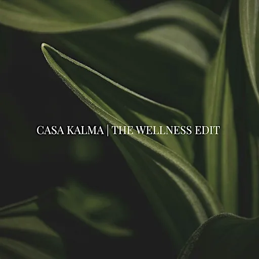 The Wellness Edit