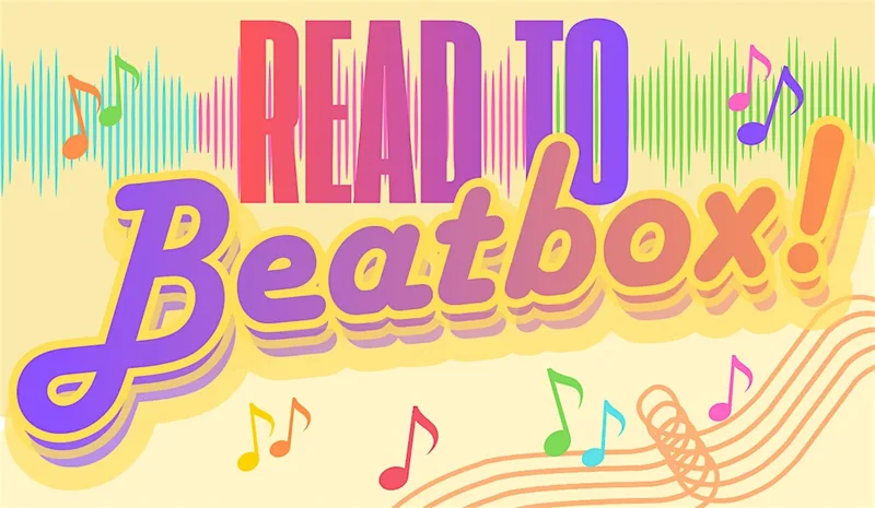 READ TO BEATBOX!