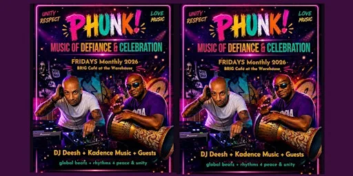 PHUNK! Music of Defiance & Celebration with DJ Deesh + Kadence Music