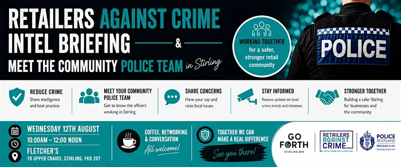 Retailers Against Crime Intel Briefing & Meet the Community Police Team