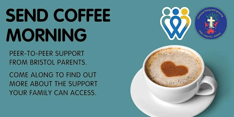 Holy Cross RC Primary | SEND Coffee Morning | Anyone can attend