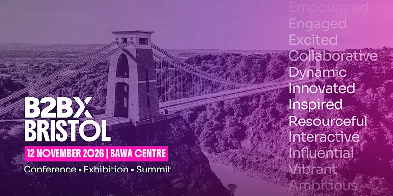 B2BX Bristol 2026 | Bristol's Largest B2B Expo & Discovery Showcase