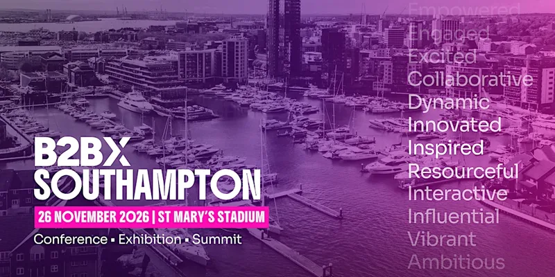 B2BX Southampton 2026 | Southampton's Largest B2B Expo & Discovery Showcase