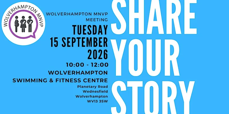 Wolverhampton Maternity & Neonatal Voices Partnership Meeting