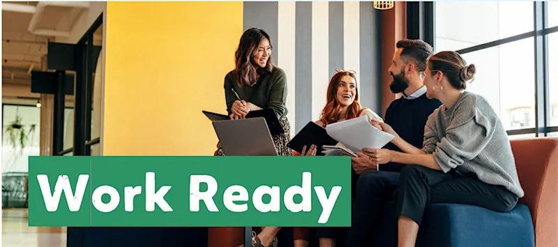 Work Ready: Free Employability Course Information Session (Ages 19-24)