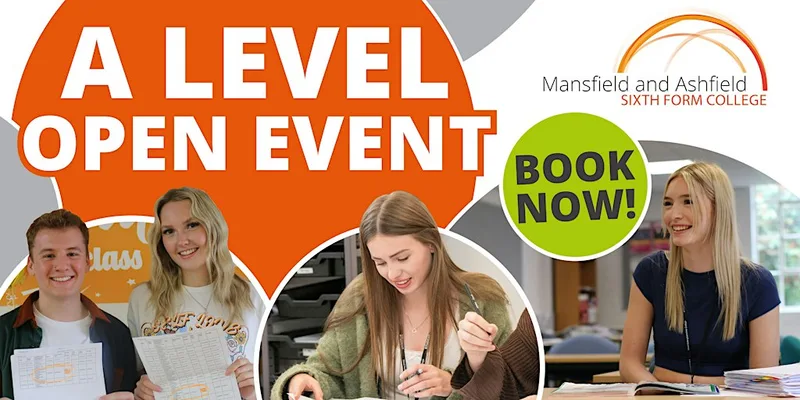 West Notts College A Level Open Event