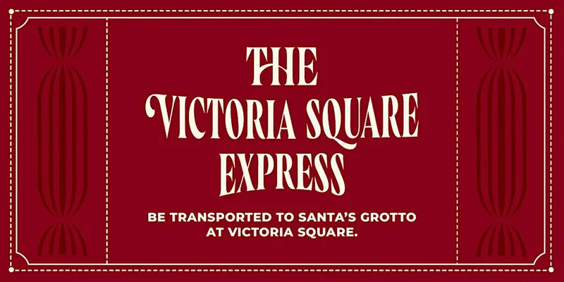 The Victoria Square Express – Grotto Experience (3rd-13th Dec)
