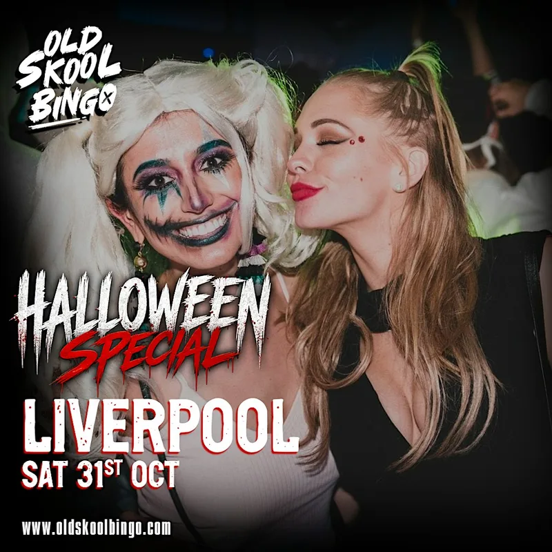 Old Skool Bingo Sat 31st October Liverpool Halloween special