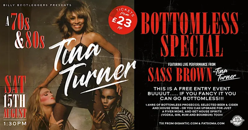 A Tina Turner Bottomless Special - LIVE