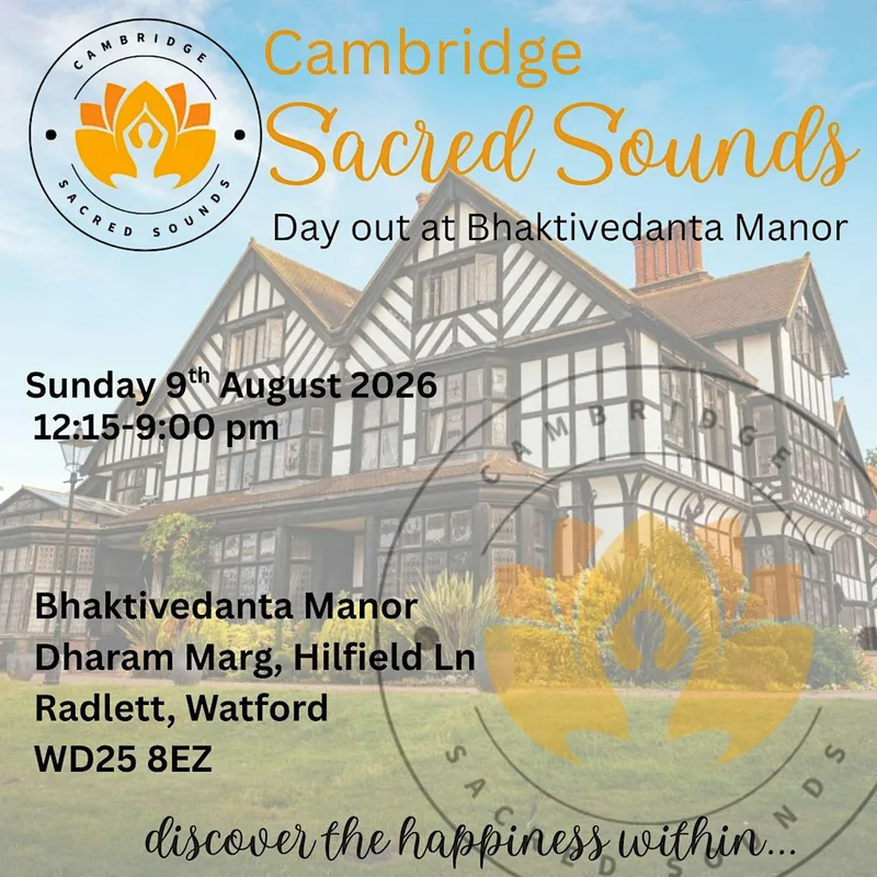 Cambridge Sacred Sounds - Day Out to the Manor