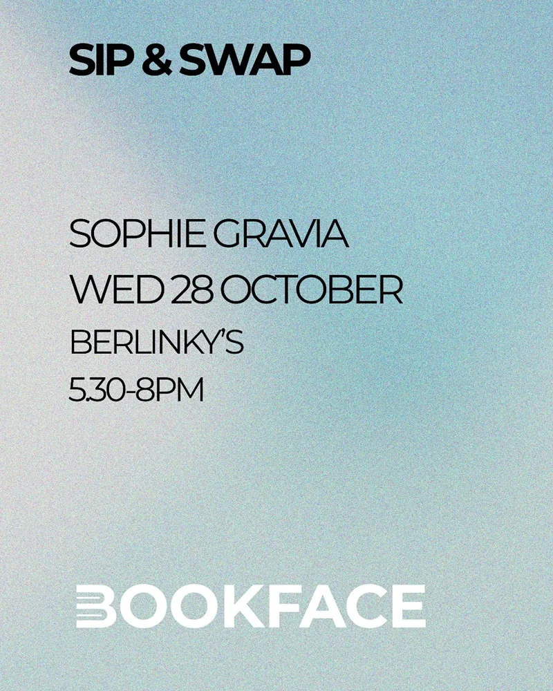 Bookface Sip & Swap with Sophie Gravia and The Whole Package