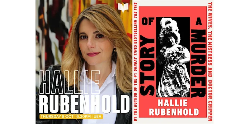 UEA Live: Hallie Rubenhold
