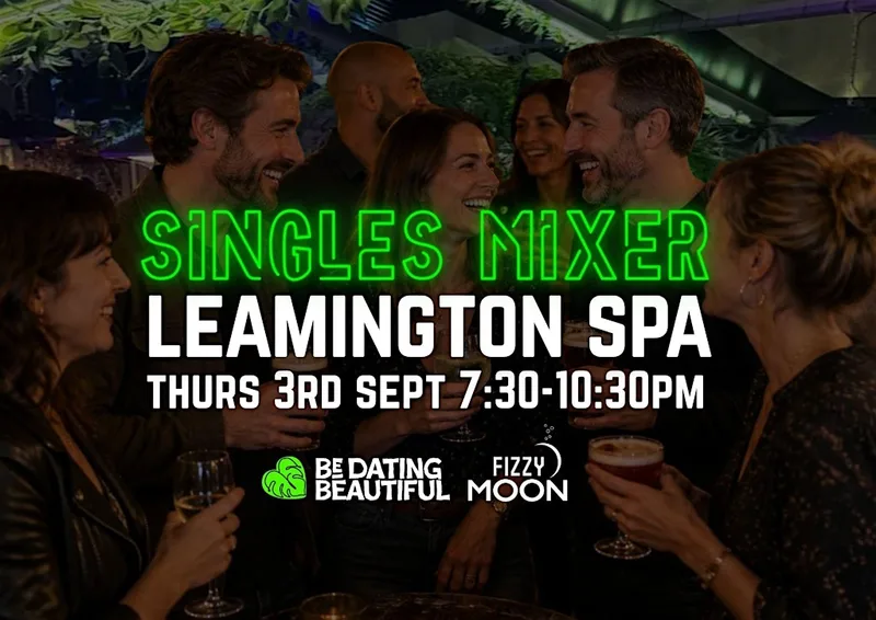 Leamington Spa Singles Night | Alternative to Speed Dating | Ages 30-60