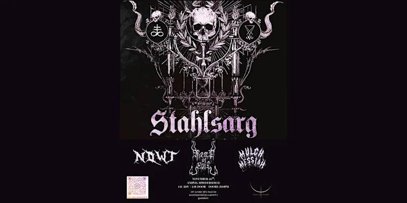 Stahlsarg / Nowt / Reap of Evil / Mulch Messiah - Amped, Huddersfield