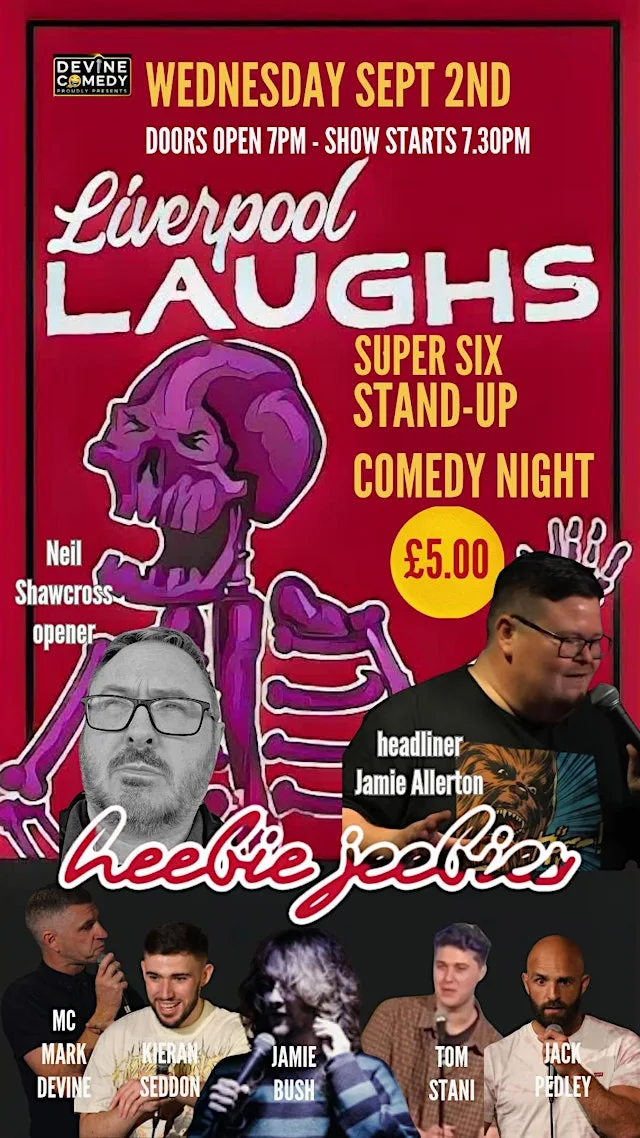 Liverpool Laugh's Comedy show with headliner Jamie Allerton