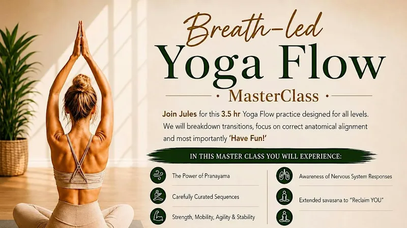Breath-led Yoga Flow MasterClass
