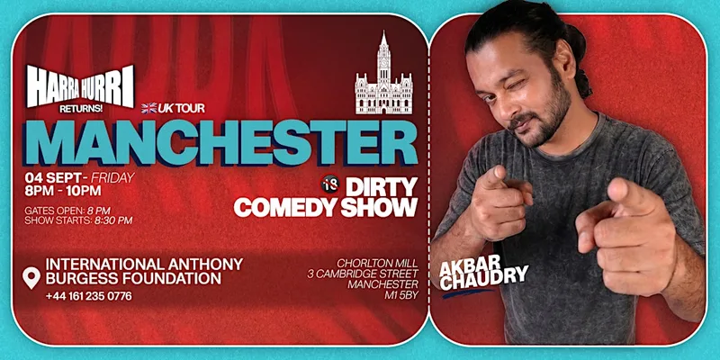 Harra Hurri Returns to Manchester! (DIRTY SHOW)