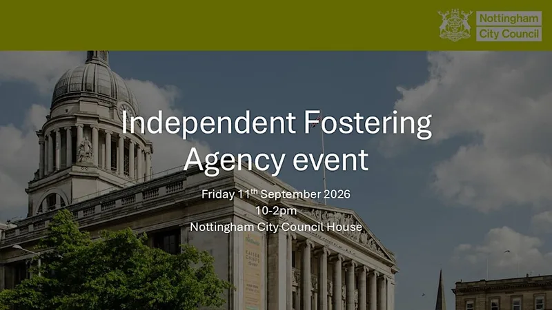 Nottingham City Council Independent Fostering Agency event