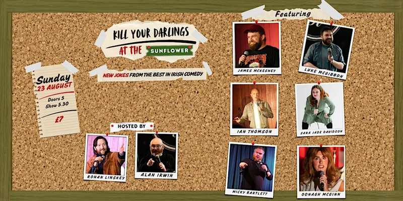Kill Your Darlings Comedy Club at The Sunflower