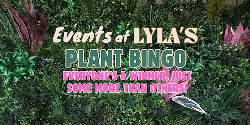 Lyla's Plant Bingo