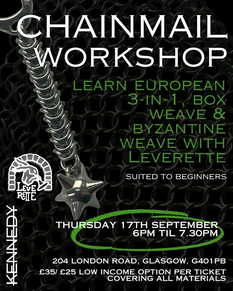 CHAINMAIL WORKSHOP WITH LEVERETTE AT KENNEDY