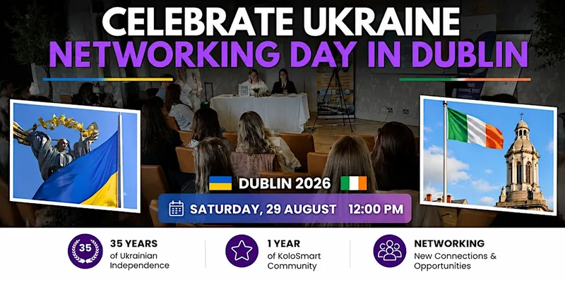 Celebrate Ukraine: Networking Day in Dublin