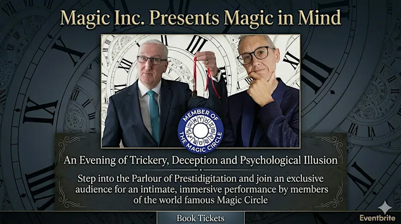 Magic In Mind: An Evening of Trickery, Deception & Psychological Illusion