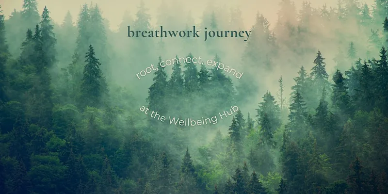 breathwork journey - root, connect, expand