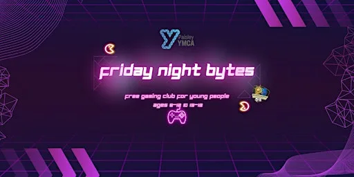 Friday Night Bytes! (Ages 8 - 12 and 13-18)