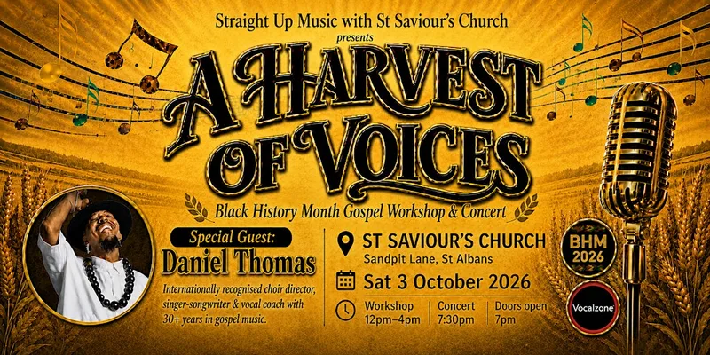 A Harvest of Voices - Black History Month Gospel Workshop & Concert