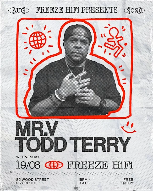 Freeze Hi-Fi presents Todd Terry & Mr. V
