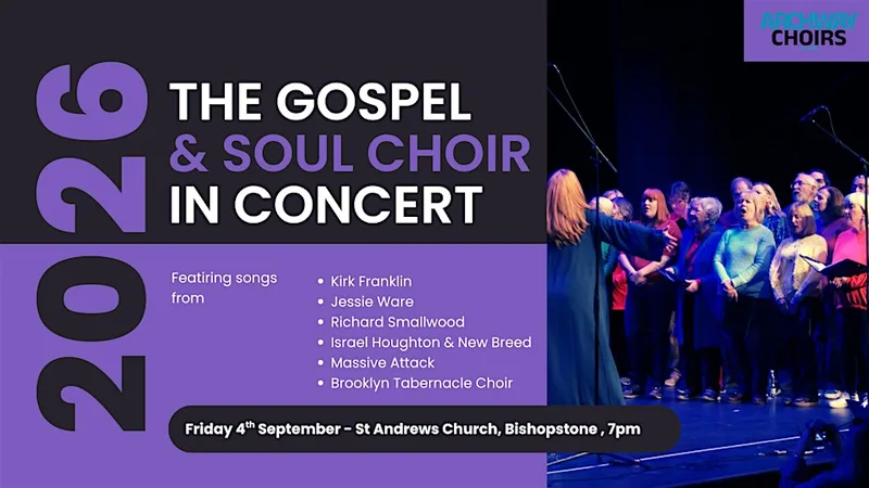 Archway Choir brings you The Gospel & Soul Choir in Concert