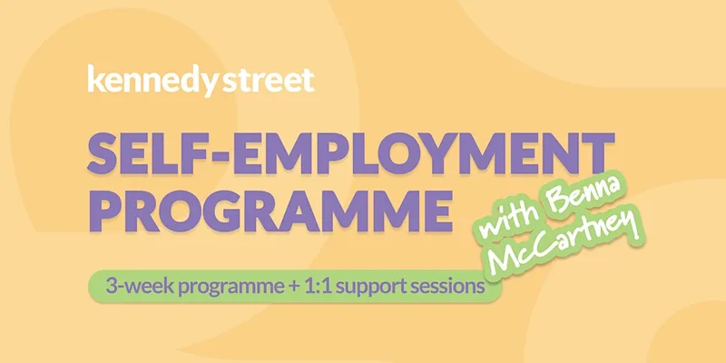 Self-Employment Programme with Benna McCartney