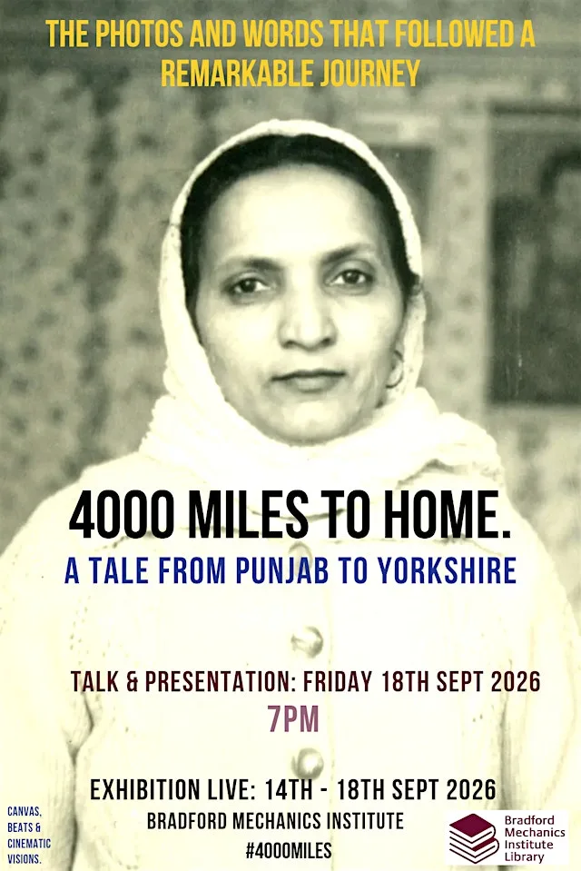 4000 Miles From Home - A Tale To Punjab To Yorkshire