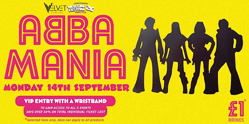 Abba Mania & £1 drinks all night!